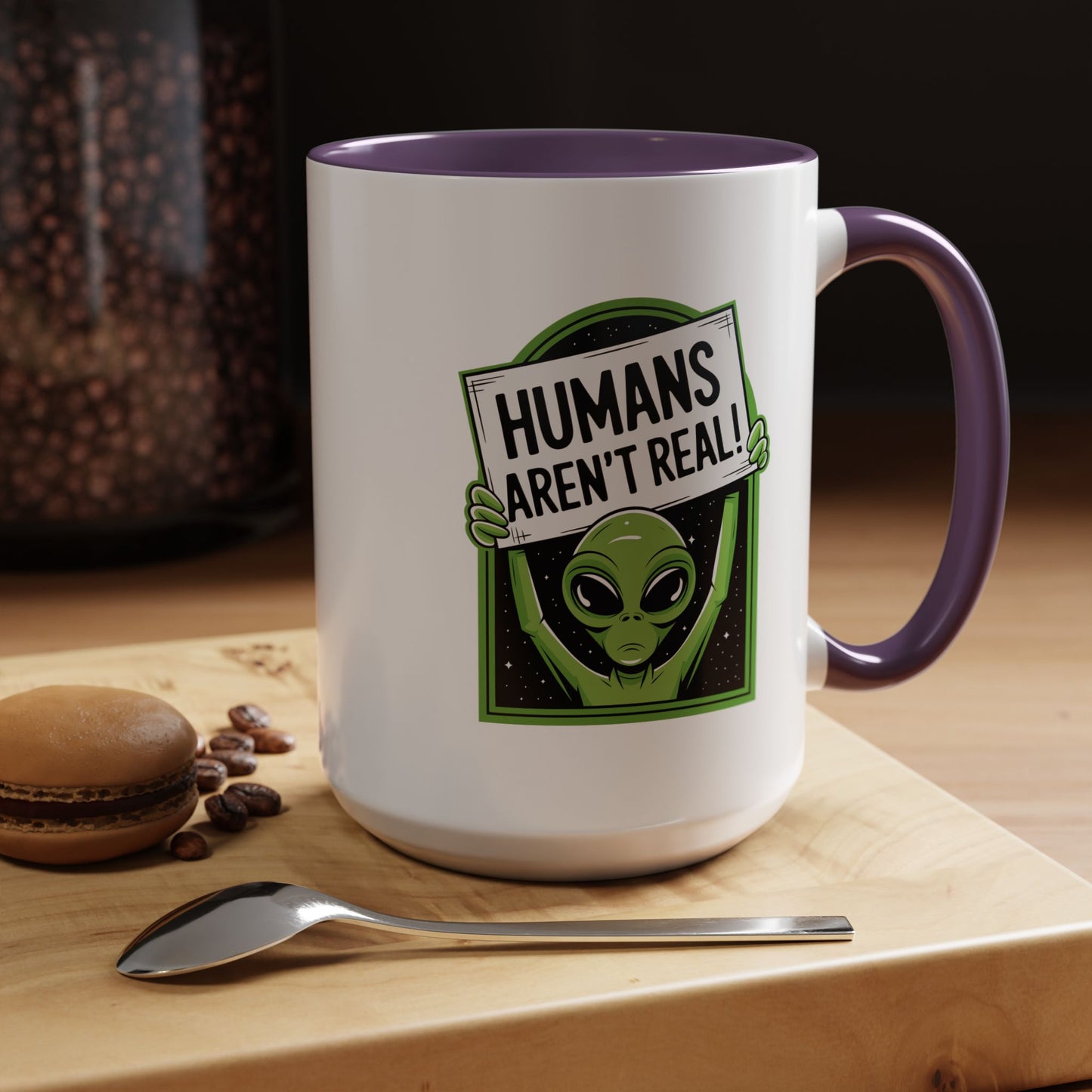 Alien Mug - Humans Aren't Real