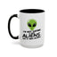 Alien Mug - I'm Not Saying