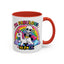 Humor Mug - I'm Fabulous