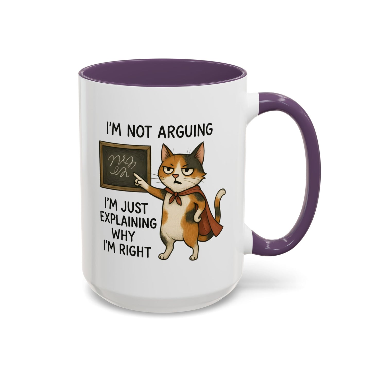 Animal Mug - I'm Not Arguing