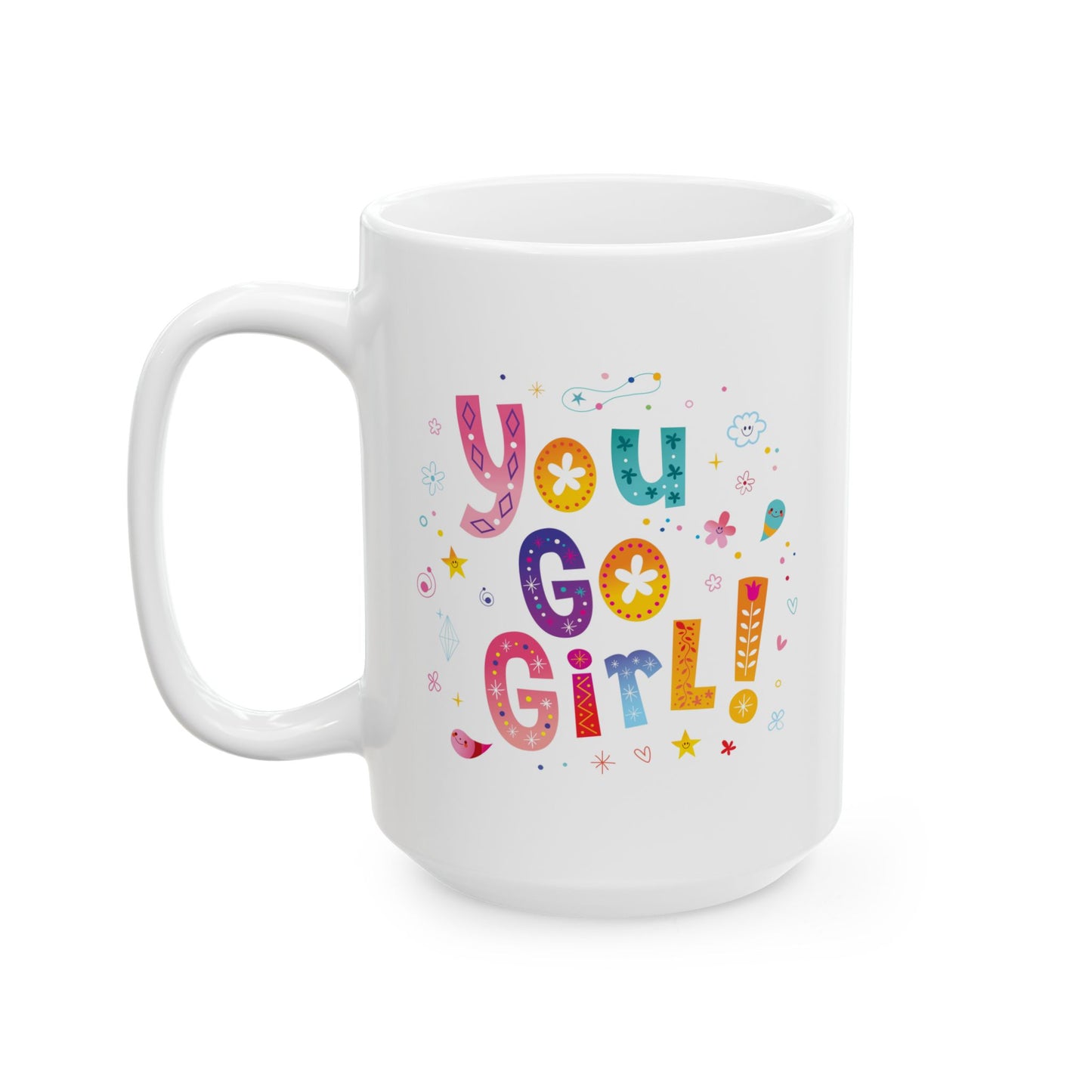 Motivation Mug - You Go Girl Pastel