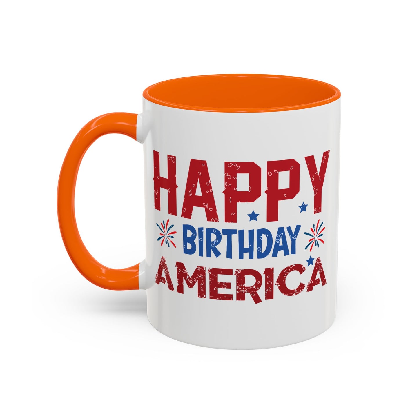 4th of July Mug - Happy Birthday America Celebrations