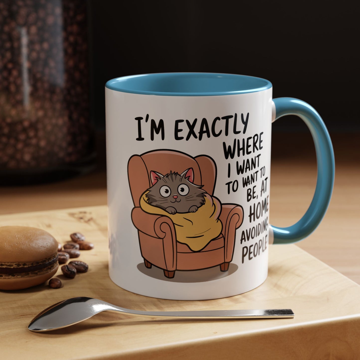 Animal Mug - I'm Exactly Where I Want To Be