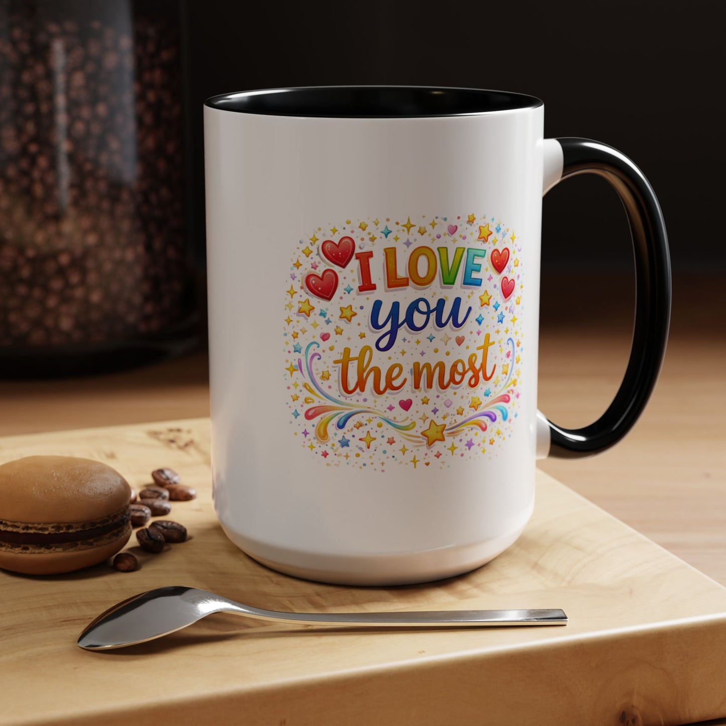 Anniversary Mug - I Love You The Most