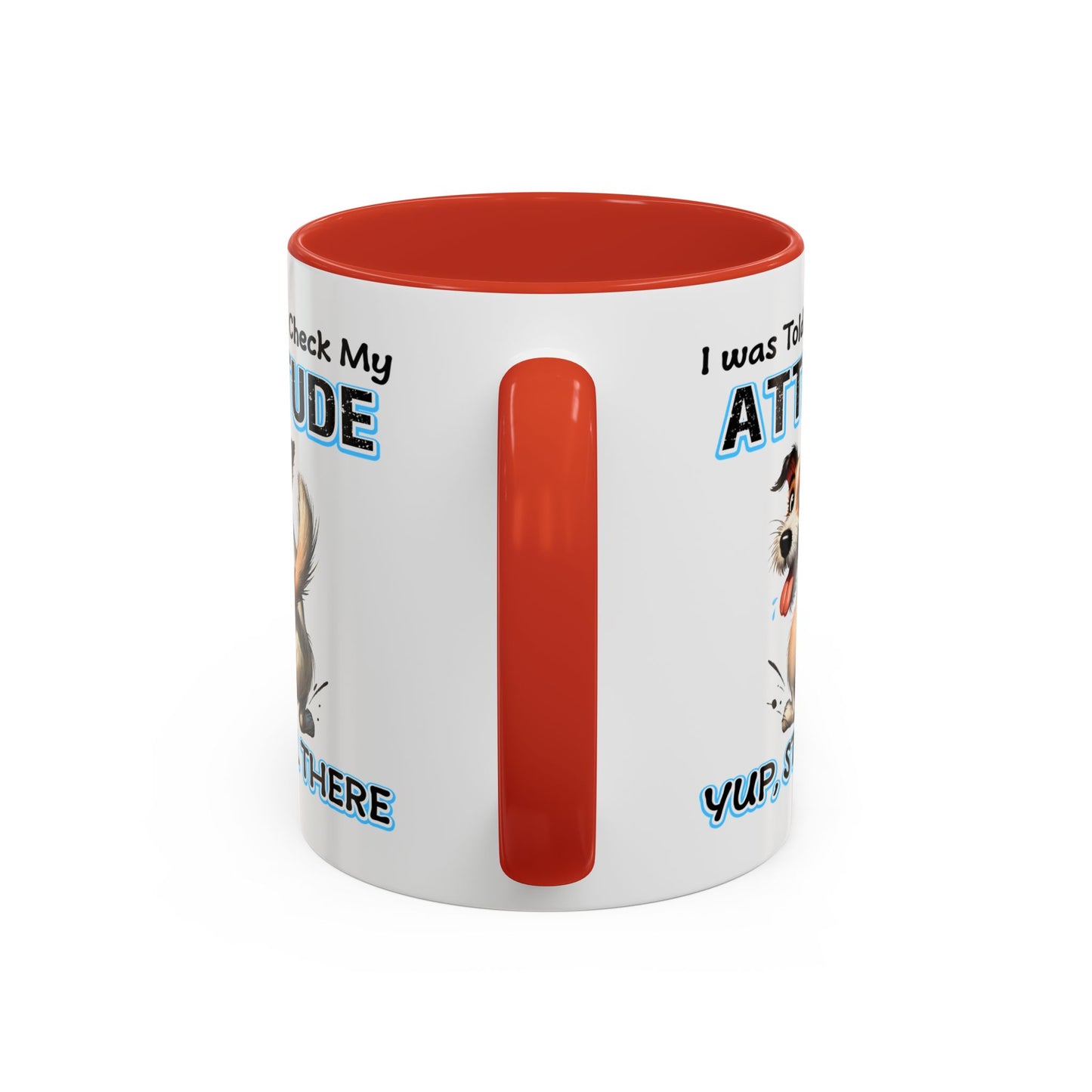 Animal Mug - I Was Told To Check My Attitude