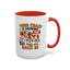 Humor Mug - You're Crazy is Showing