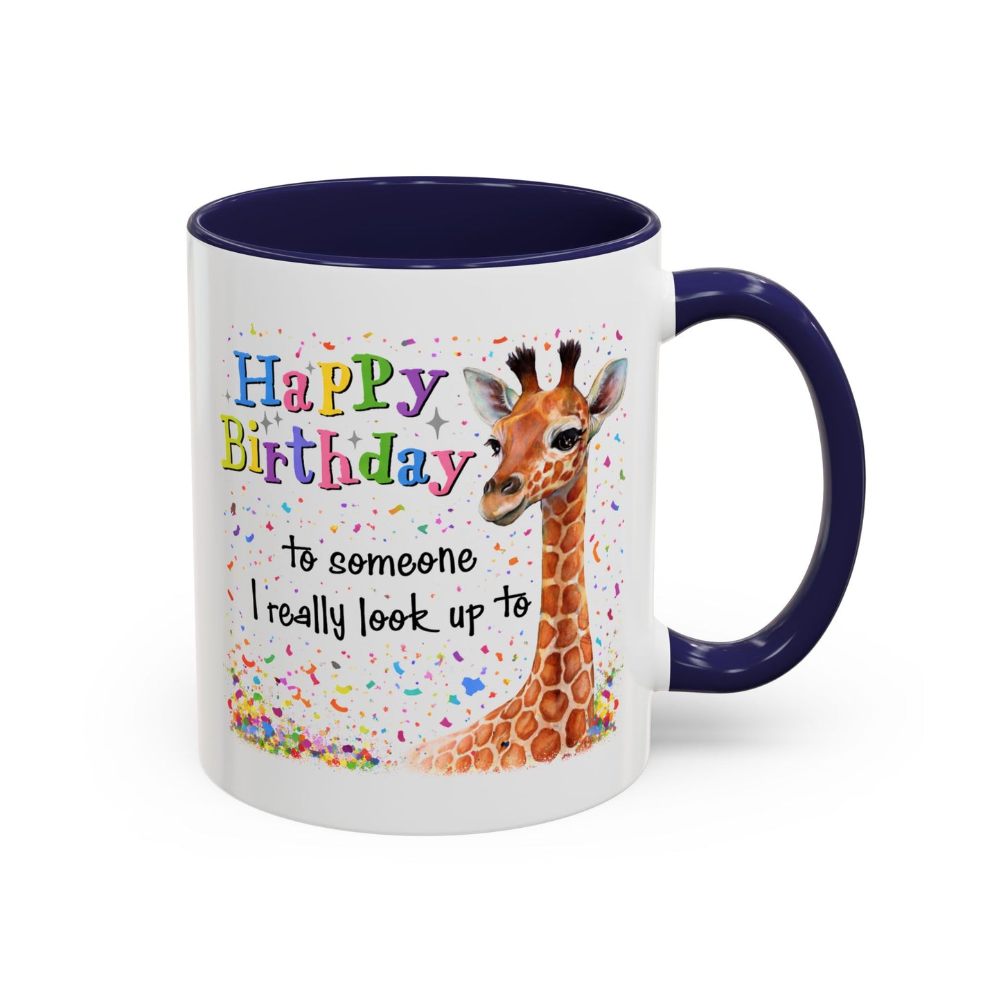Birthday Mug - Look Up To