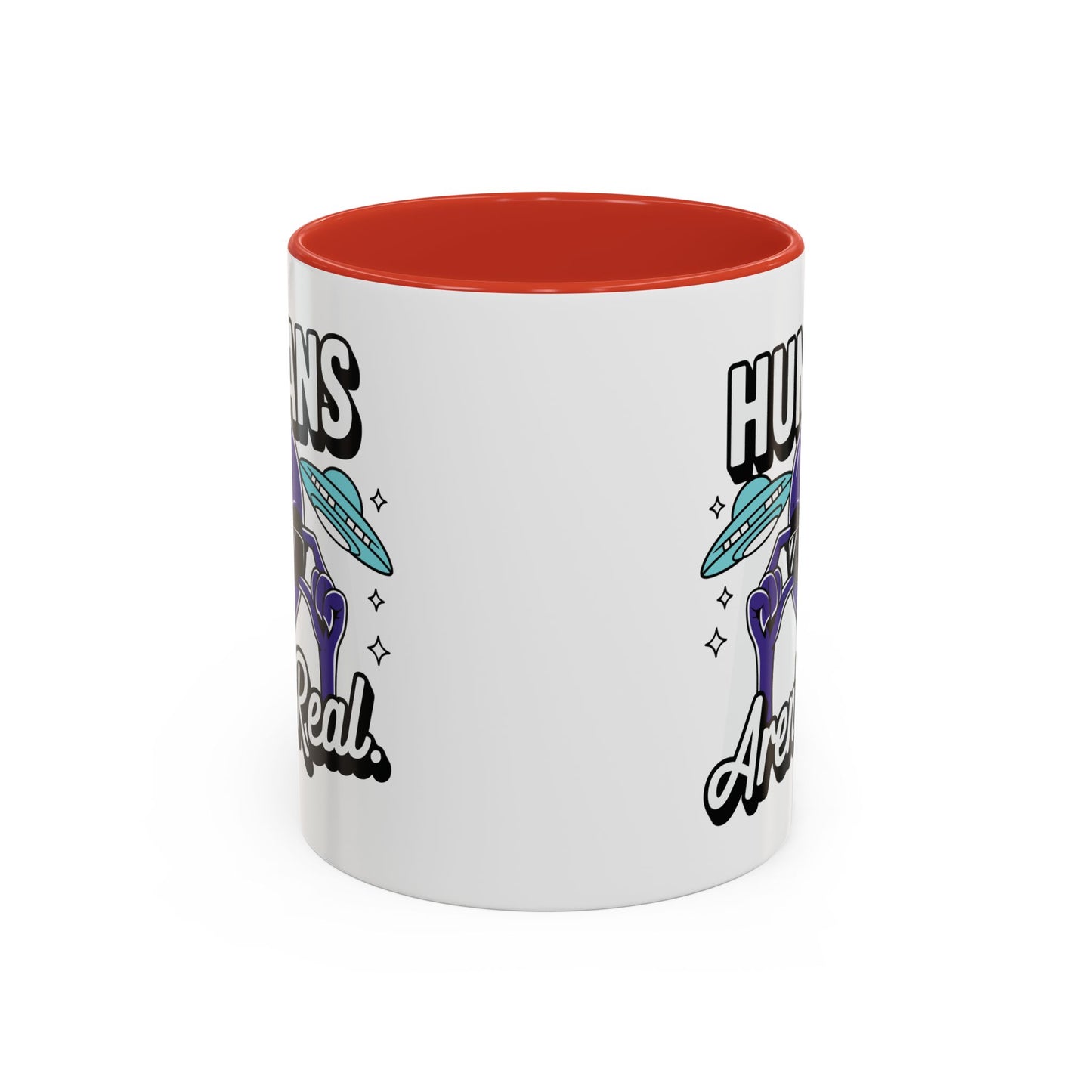 Alien Mug - Humans Aren't Real