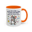 Office Mug - Have you Ever
