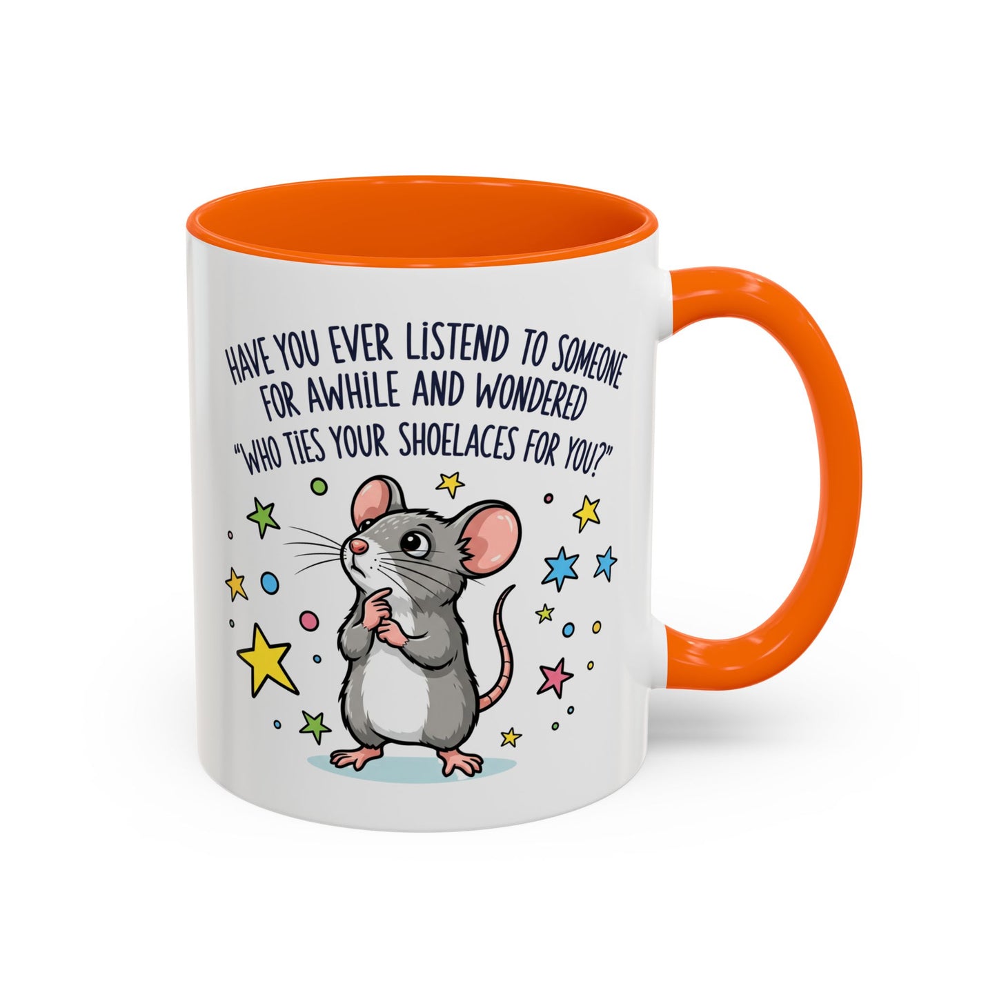 Office Mug - Have you Ever