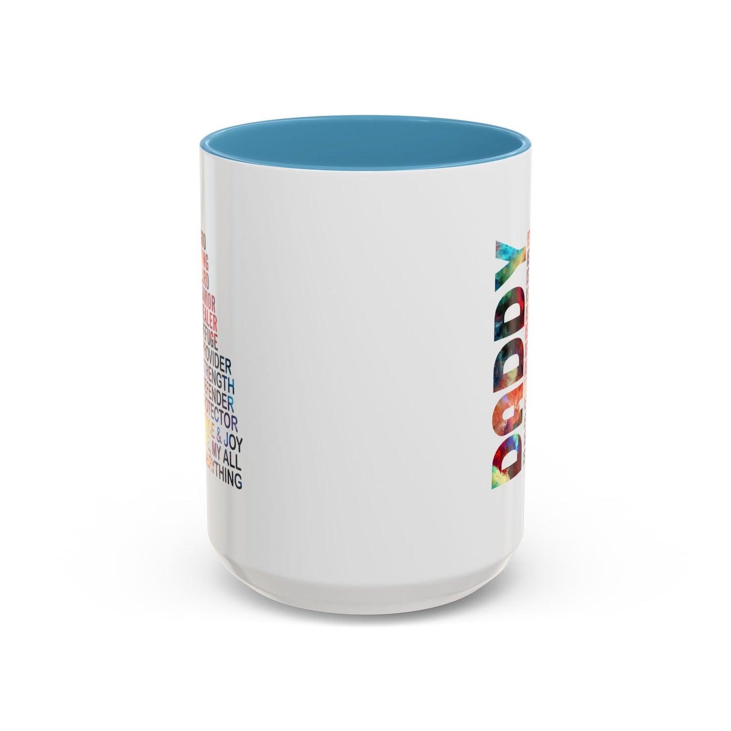 Father's Day Mug - Daddy is My Everthing