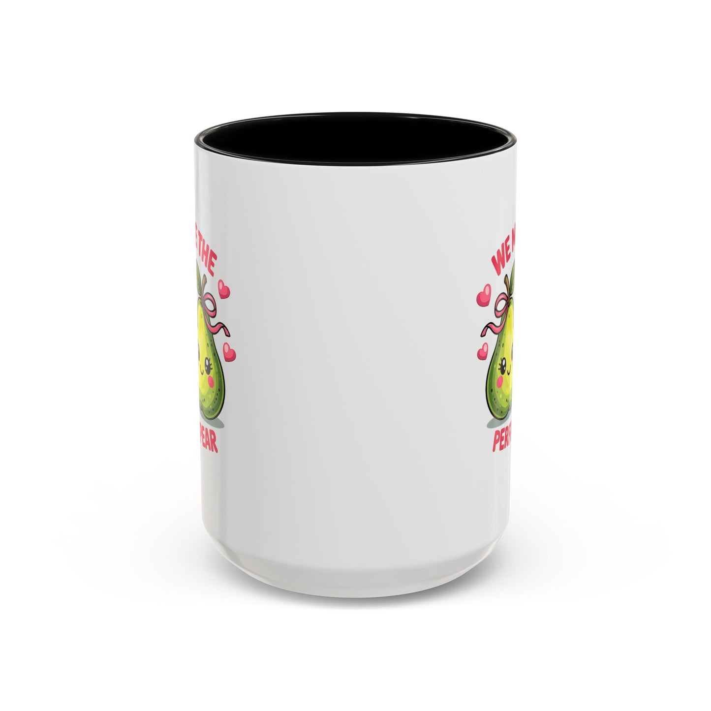 Anniversary Mug - We Make The Perfect Pear