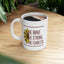 Motivation Mug - Be Brave Be Strong Be Fearless