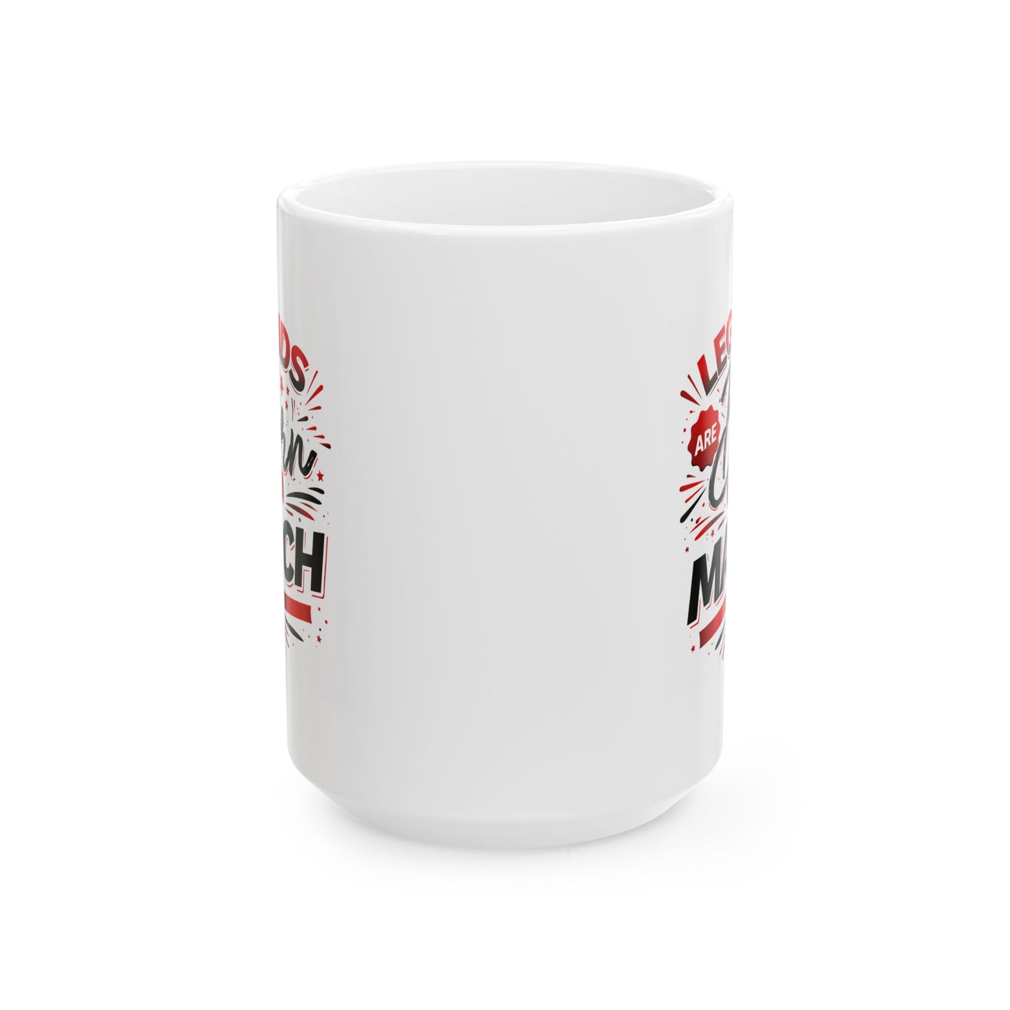 Birthday Mug - Legends March