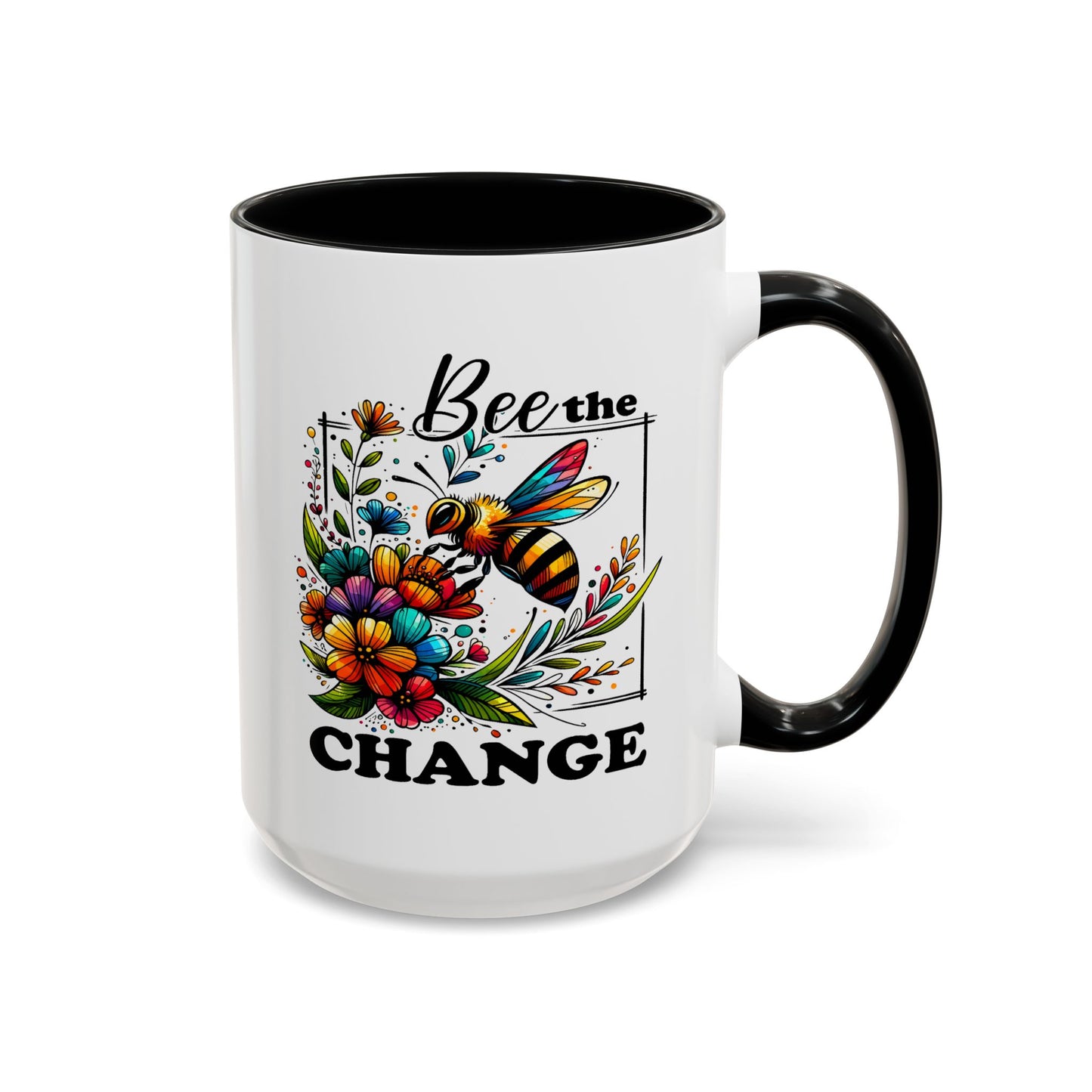 Motivation Mug - Bee The Change