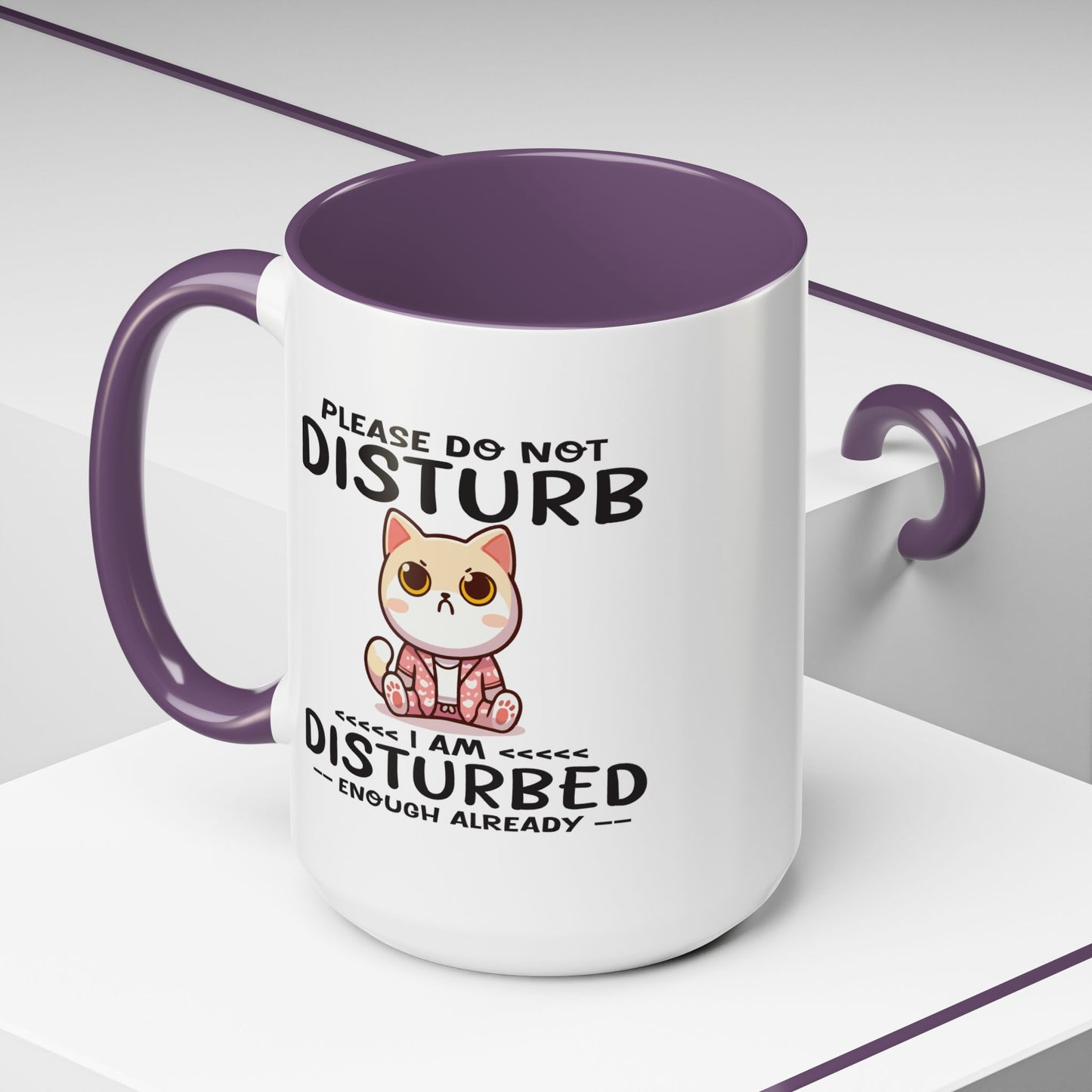 Humor Mug - Please Do Not Disturb