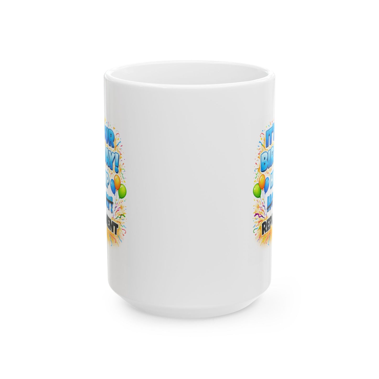 Birthday Mug - Hip Hip Hooray (Male)