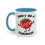 Adult Mug - Don't Be A Twatmato