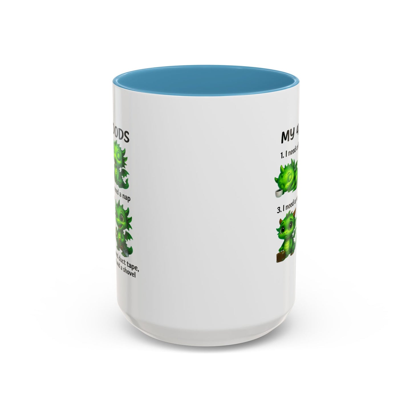 Humor Mug - My 4 Moods Dragon