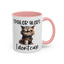 Humor Mug - Spoiler Alert I Don't Care