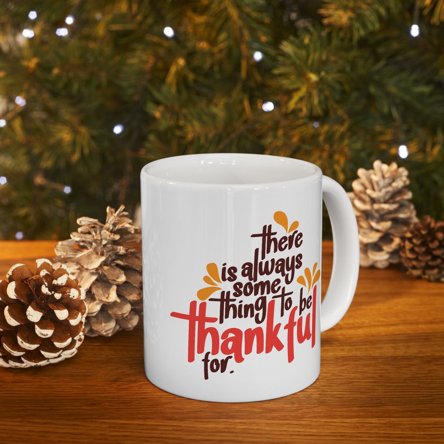 Wellness Mug - There is Always Something