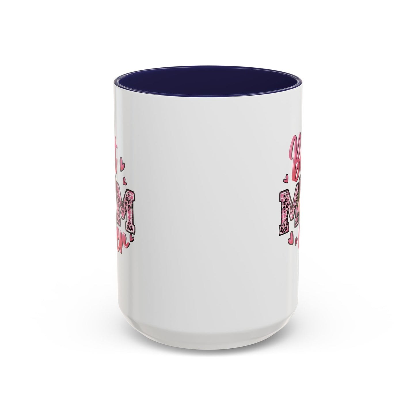 Mother's Day Mug - Best Mom Ever