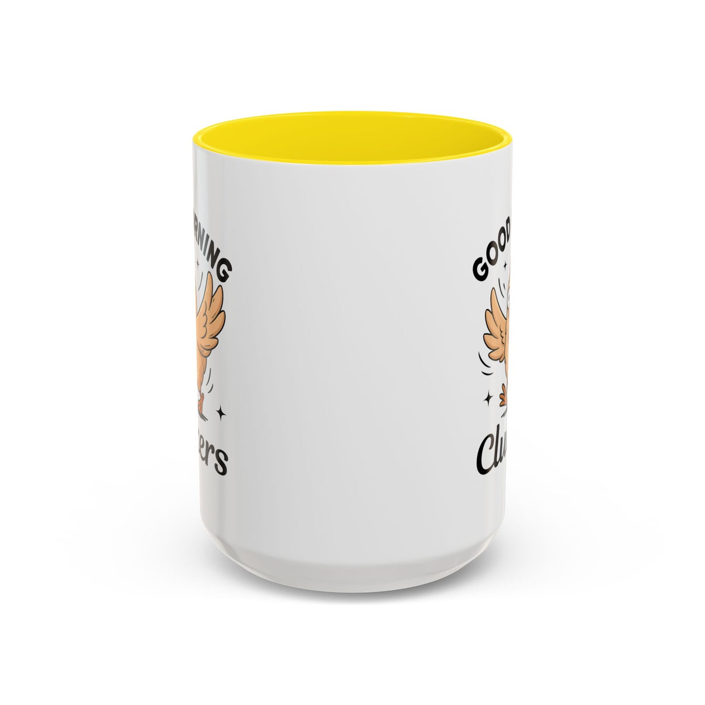 Humor Mug - Good Morning Cluckers