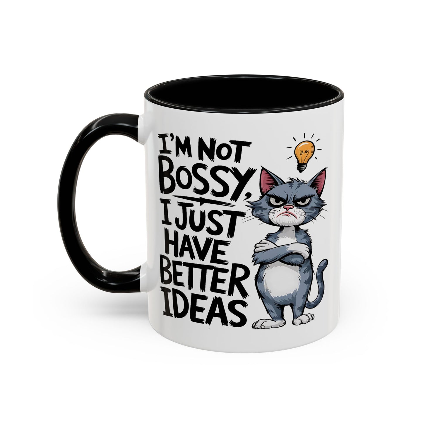 Animal Mug - I'm Not Boss I Just Have Better Ideas