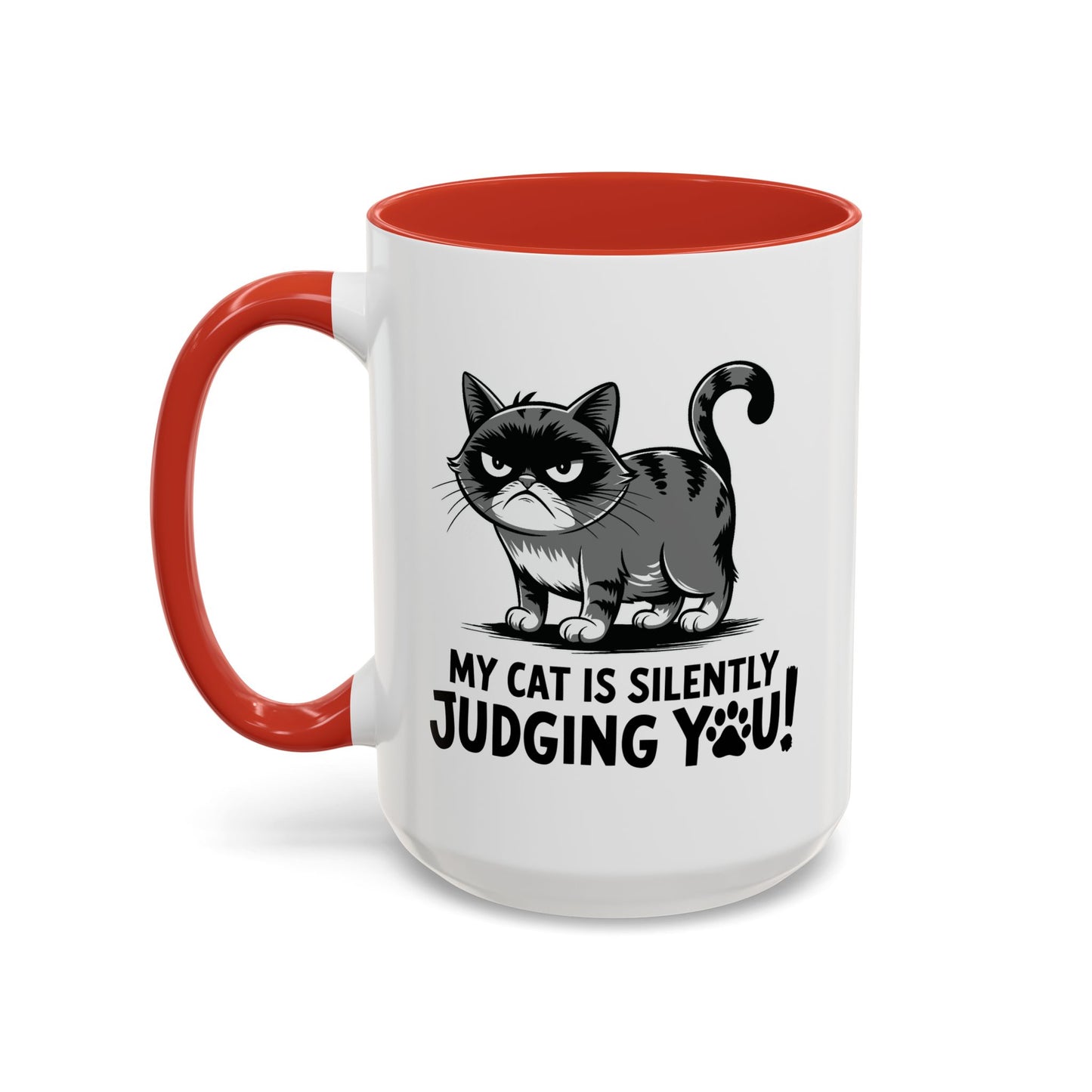 Humor Mug - My Cat is Silently Judging You