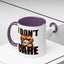 Humor Mug - I Don't Care