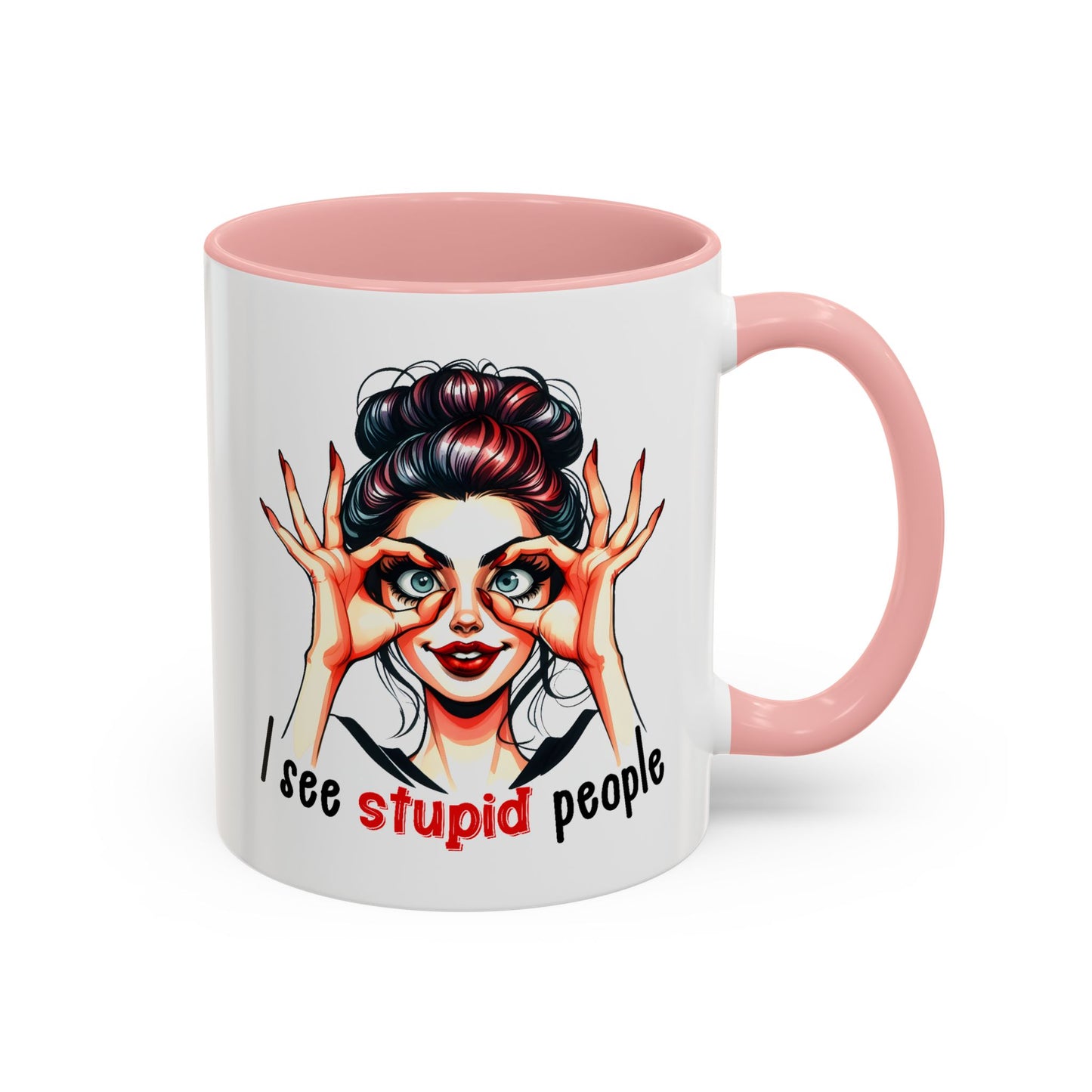 Adult Mug - I See Stupid People