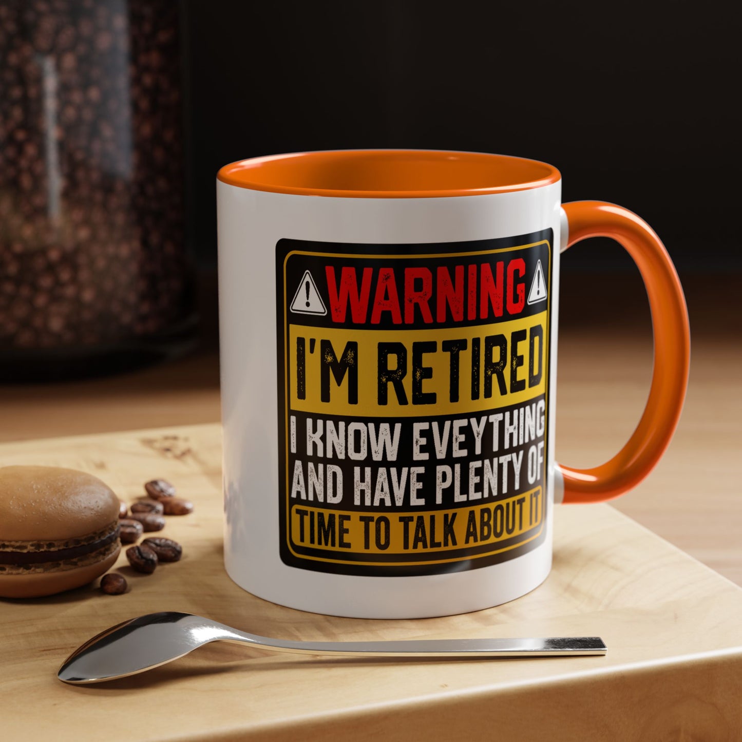 Office Mug - Warning I'm Retired