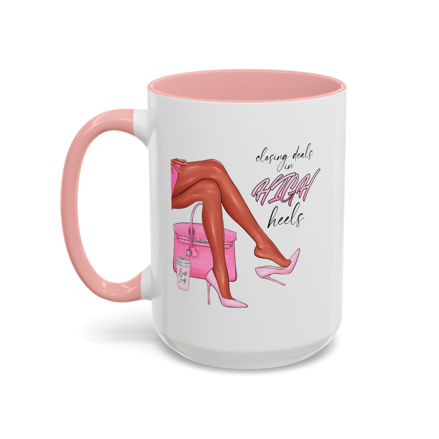 Humor Mug - Closing Deals in High Heels