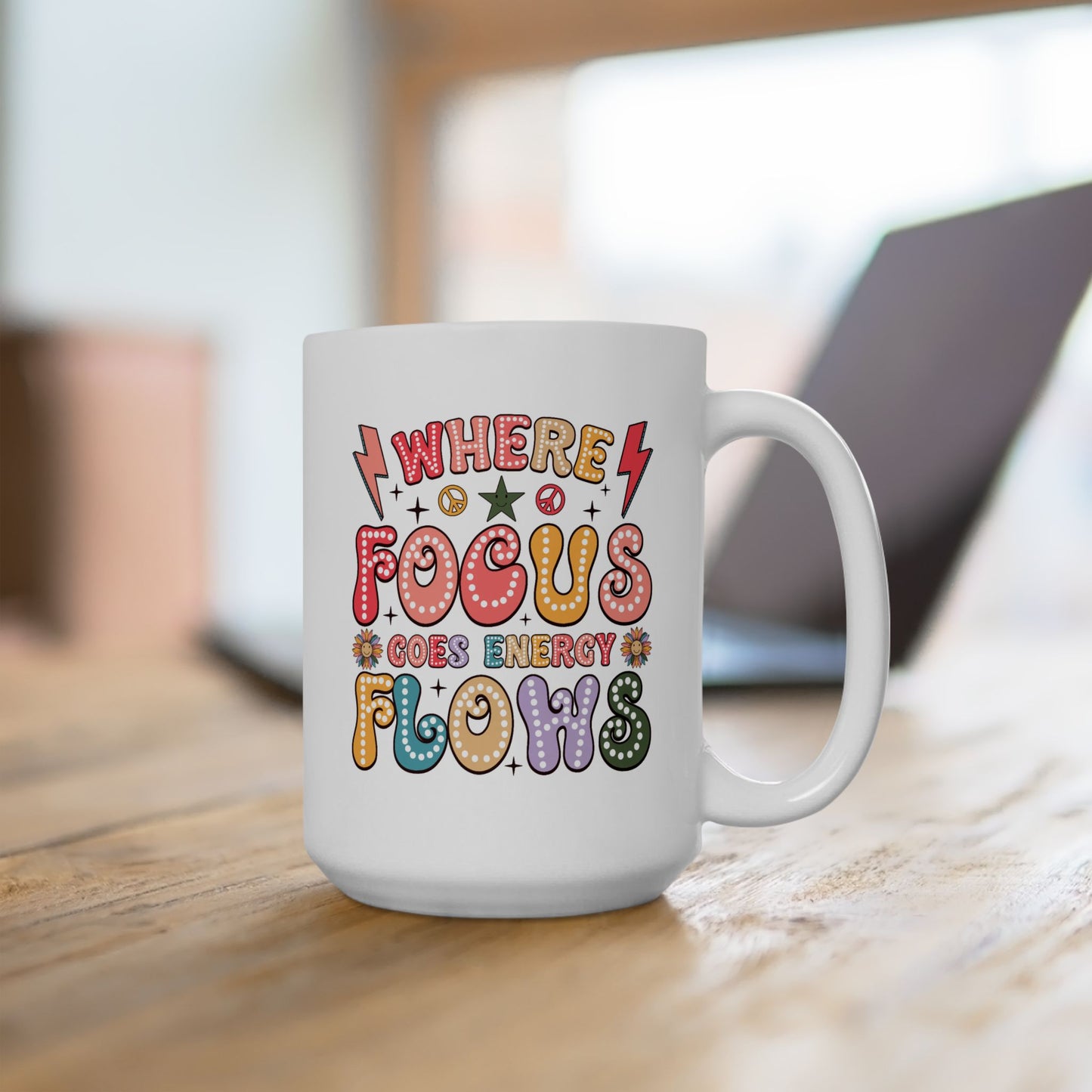Wellness Mug - Where Focus Goes Energy Flows