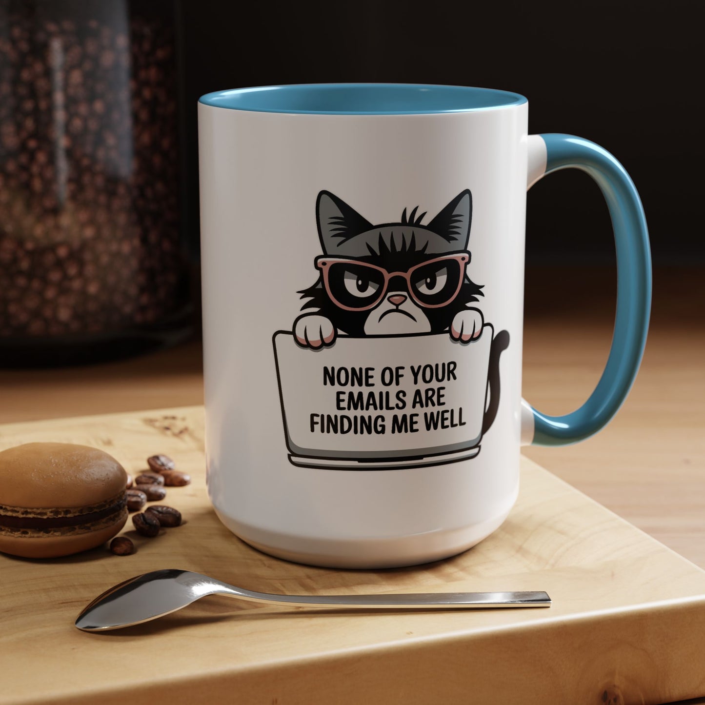 Humor Mug - None of Your Emails