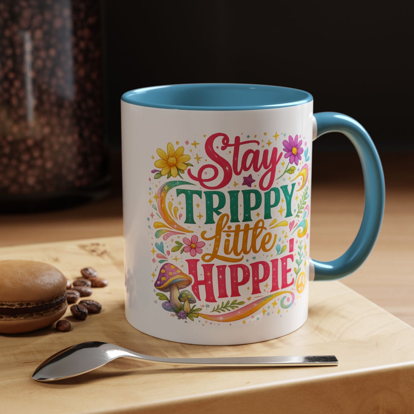 Wellness Mug - Stay Trippy Little Hippie