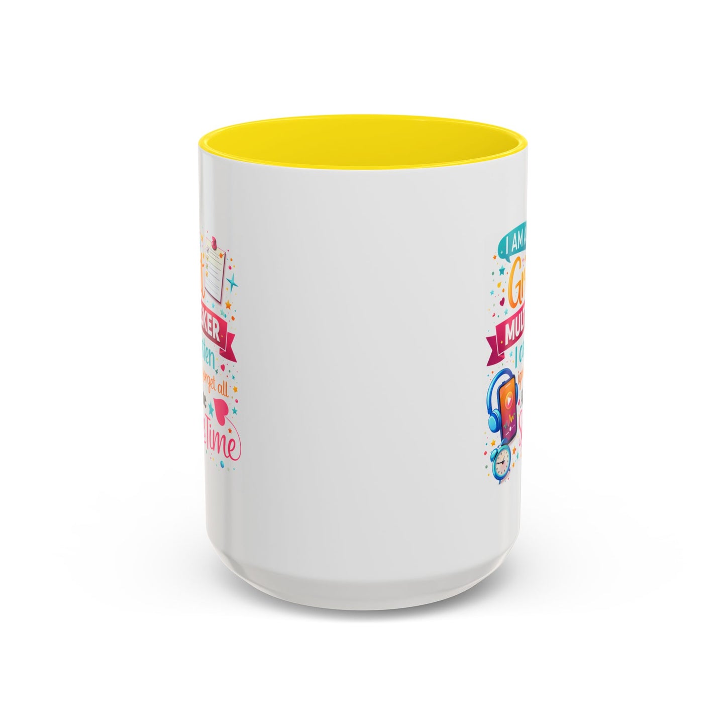 Humor Mug - I Am a Great Multitasker
