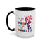 Adult Mug - I've Got The Pussy I've Got The Power