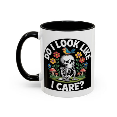 Humor Mug - Do I look Like I Care