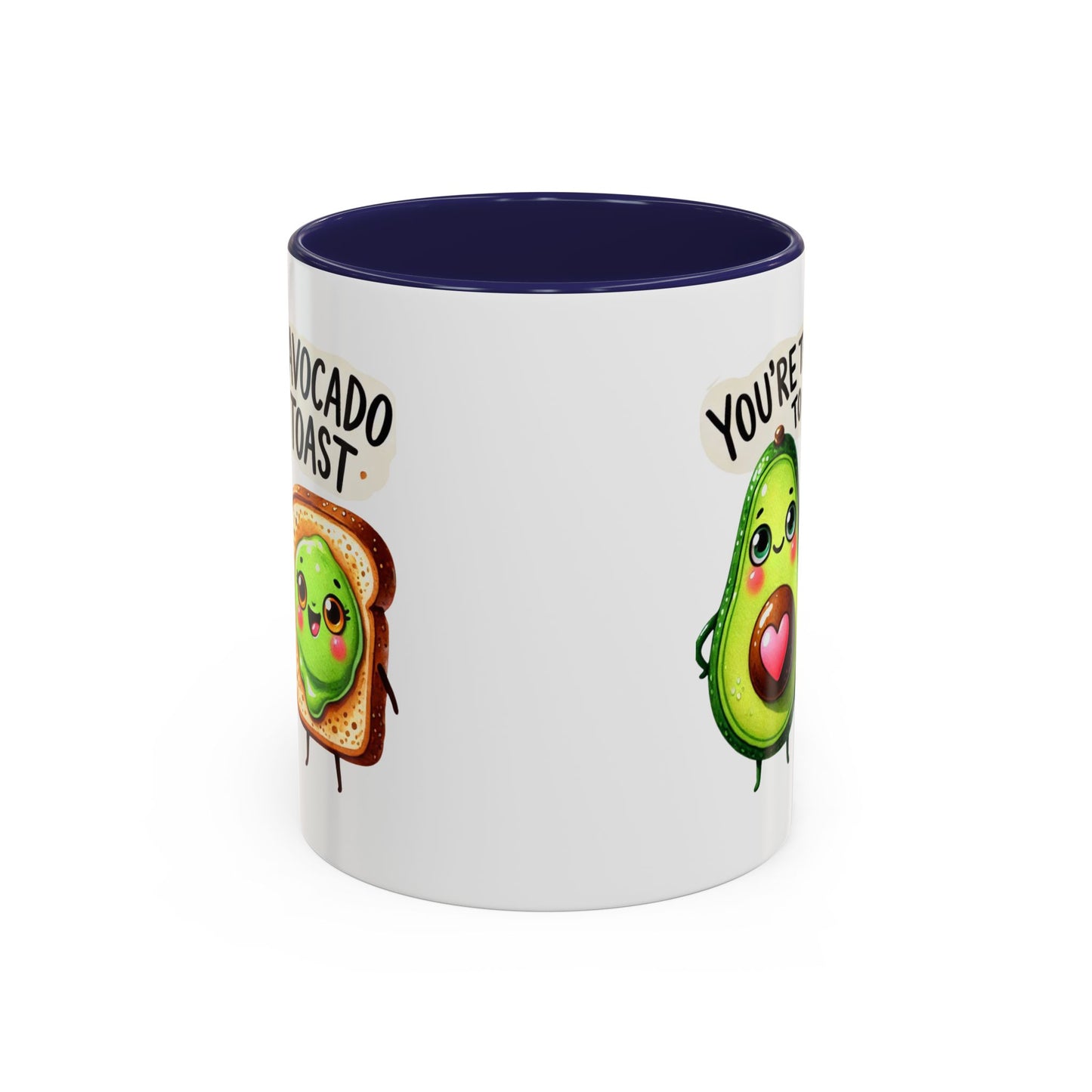Anniversary Mug - You're The Avocado To My Toast