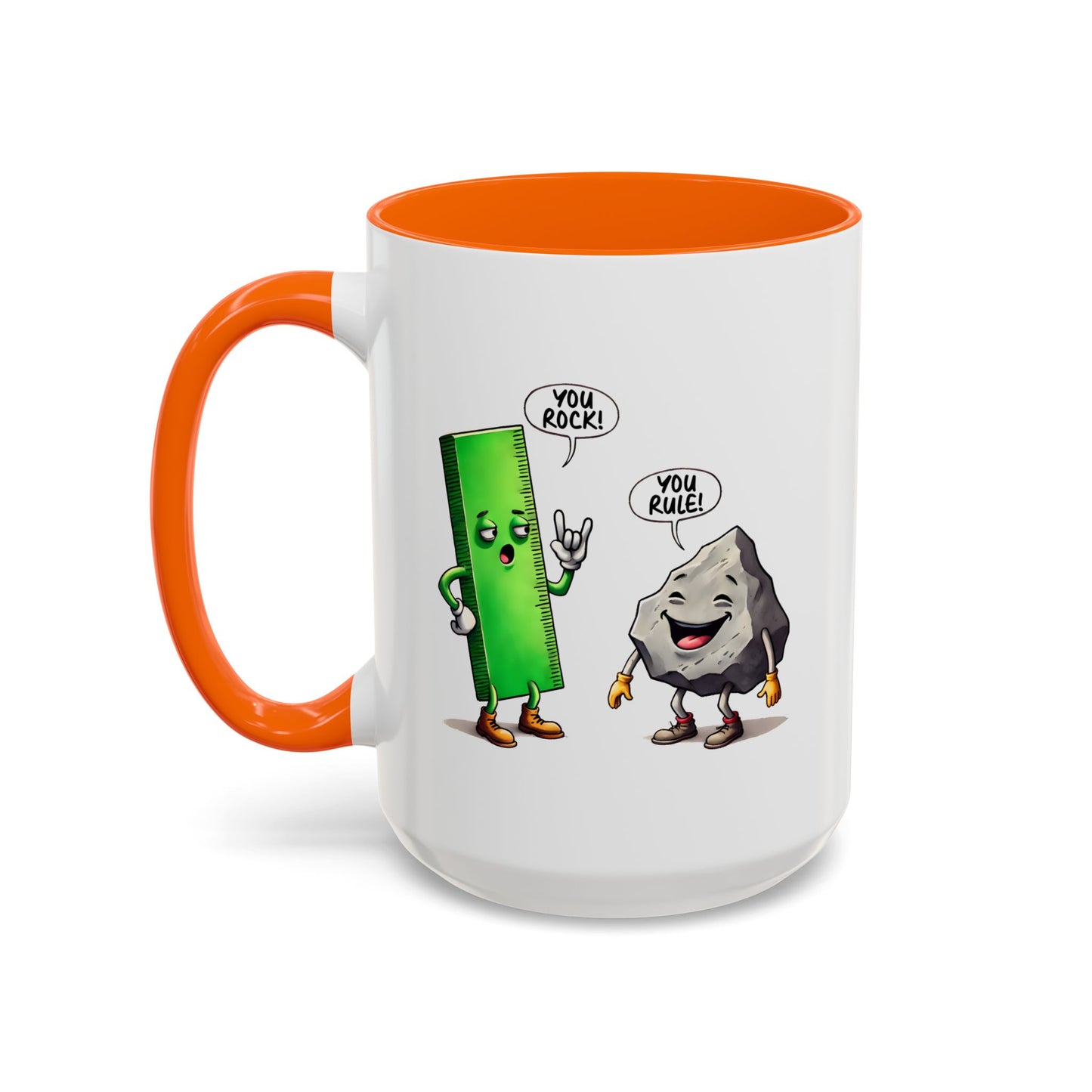 Humor Mug - You Rock You Rule