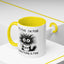 Humor Mug - It's Fine I'm Fine Everything is Fine