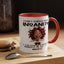 Humor Mug - I Don't Suffer from Insanity