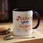 Anniversary Mug - I Love You The Most