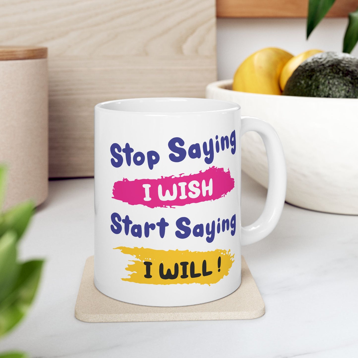 Motivation Mug - Stop Wishing Start Doing 1