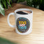 Motivation Mug - You Got This #Testday