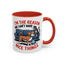 Animal Mug - I'm The Reason Why