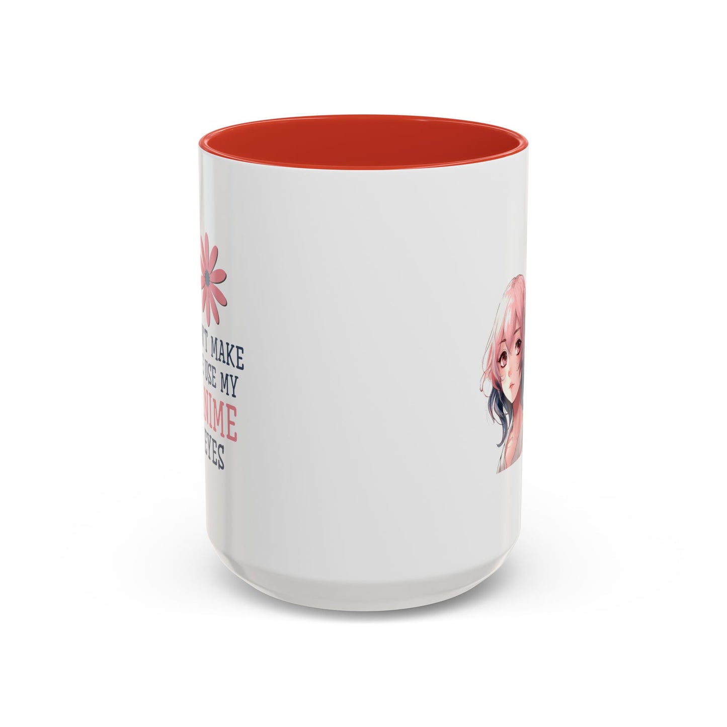 Humor Mug - Don't Make Me Use My Anime Eyes