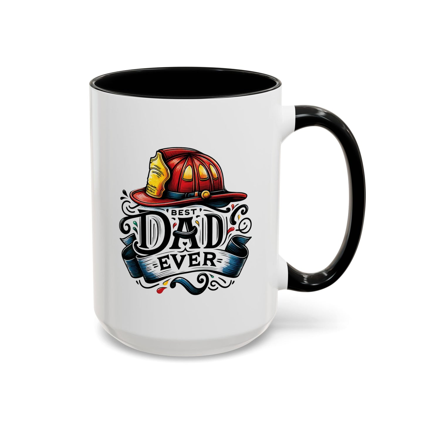 Father's Day Mug - Best Dad Ever Fireman