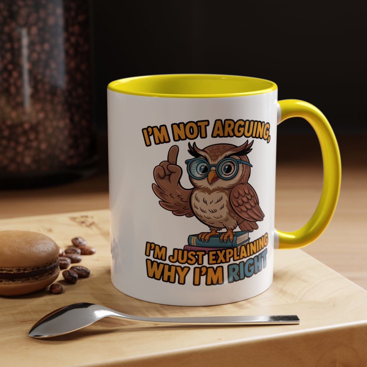 Office Mug - I'm Not Arguing